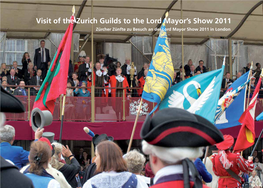 Visit of the Zurich Guilds to the Lord Mayor's Show 2011