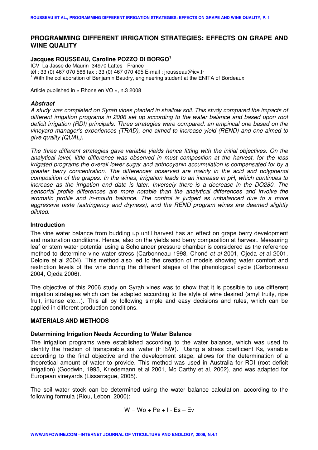 Programming Different Irrigation Strategies: Effects on Grape and Wine Quality, P