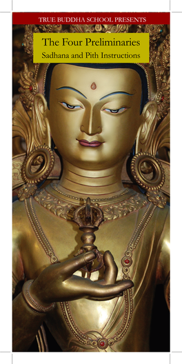 The Four Preliminaries Sadhana and Pith Instructions Living Buddha Lian-Sheng, Sheng-Yen Lu
