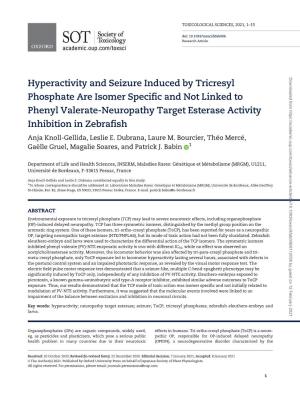 Hyperactivity and Seizure Induced by Tricresyl Phosphate Are Isomer
