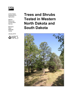 Trees and Shrubs Tested in Western North Dakota and South Dakota