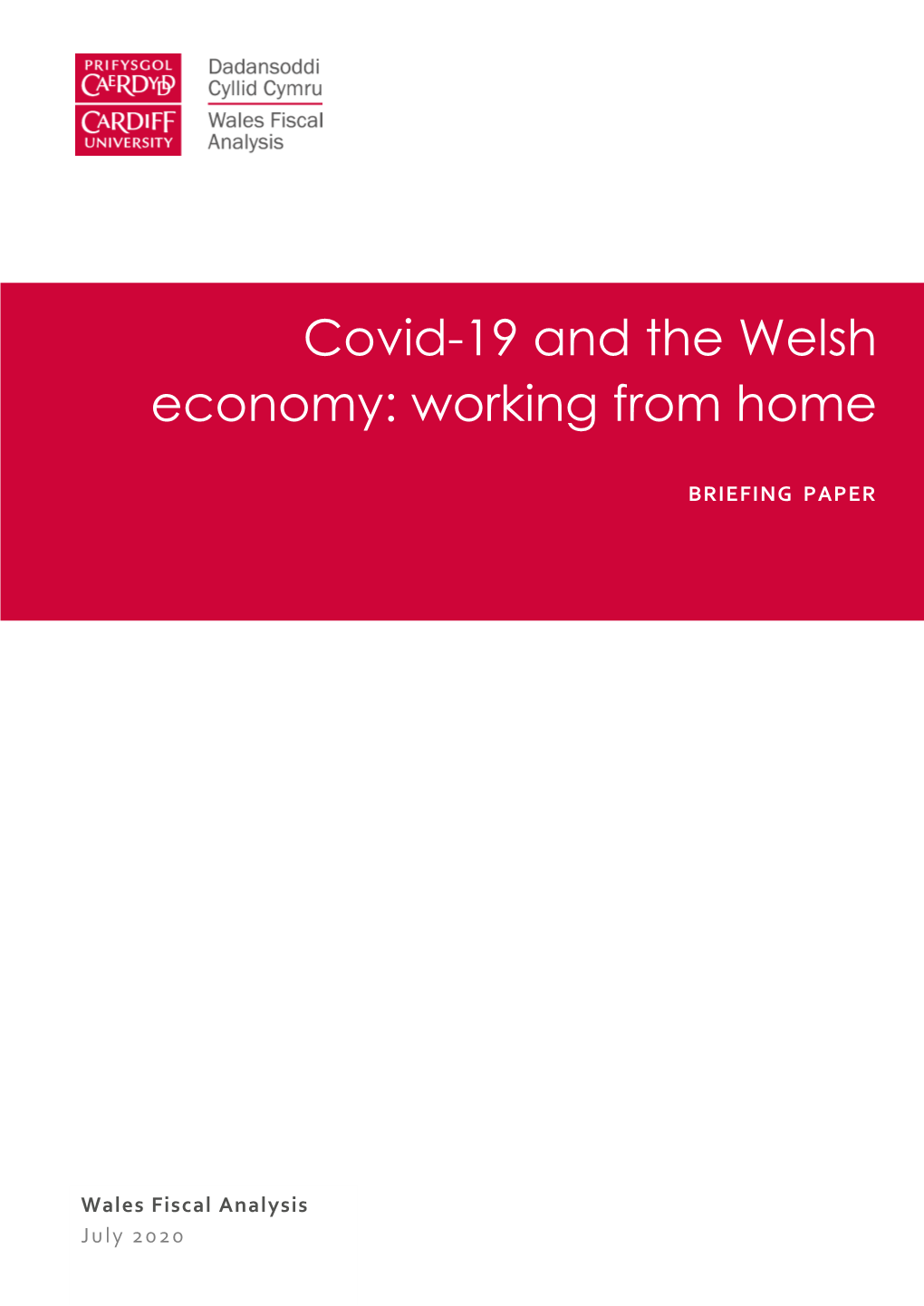 Covid-19 and the Welsh Economy: Working from Home