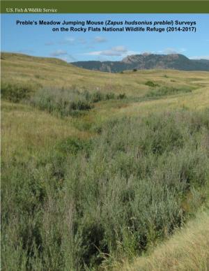 Preble's Meadow Jumping Mouse (Zapus Hudsonius Preblei) Surveys on the Rocky Flats National Wildlife Refuge (2014-2017)