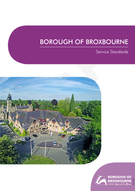 BOROUGH of BROXBOURNE Service Standards EM150936 1