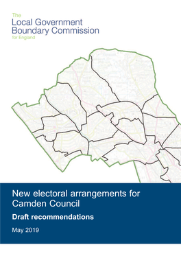 New Electoral Arrangements for Camden Council Draft Recommendations May 2019 Translations and Other Formats
