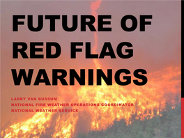 Future of Red Flag Warnings