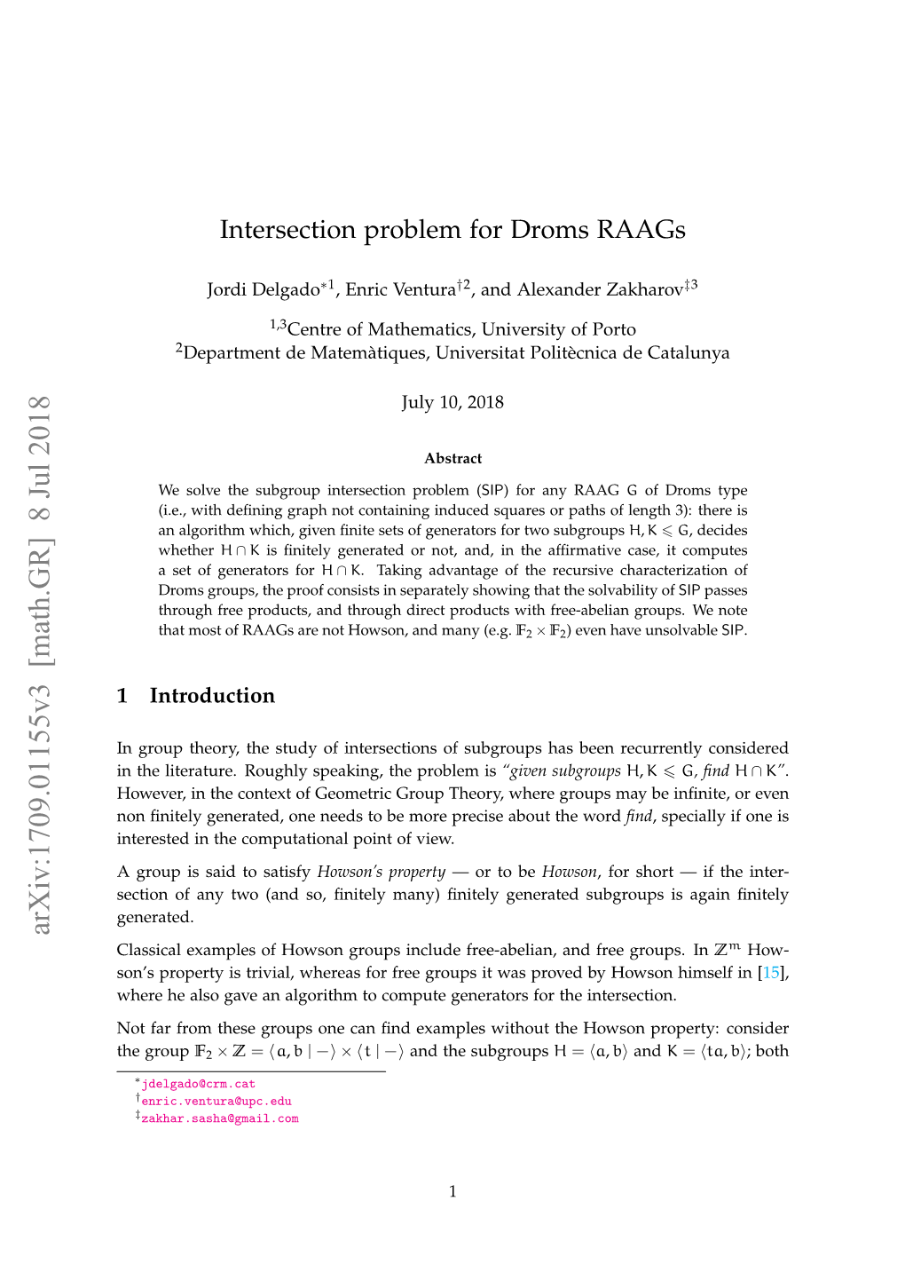 Intersection Problem for Droms Raags