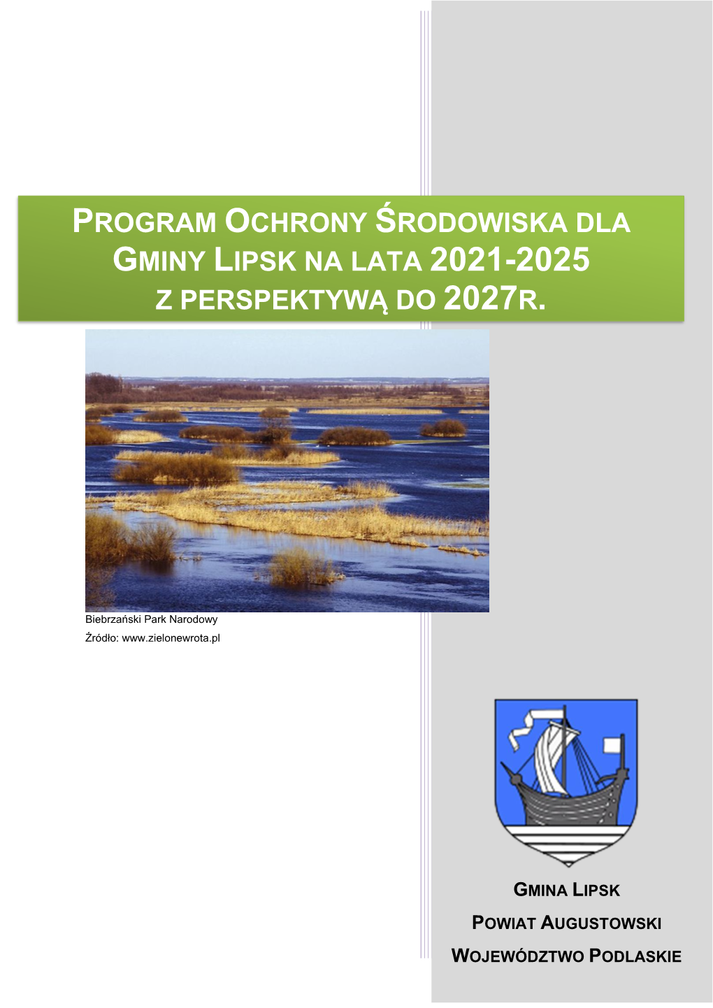 Program Ochrony Środowiska Dla Gminy Lipsk Na Lata 2021-2025 Z Perspektywą Do 2027 R