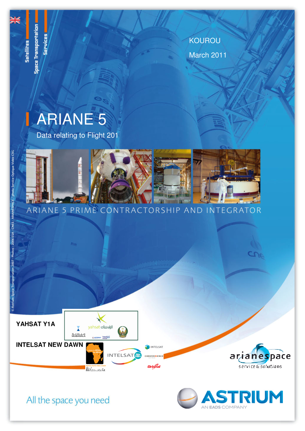ARIANE 5 Data Relating to Flight 201