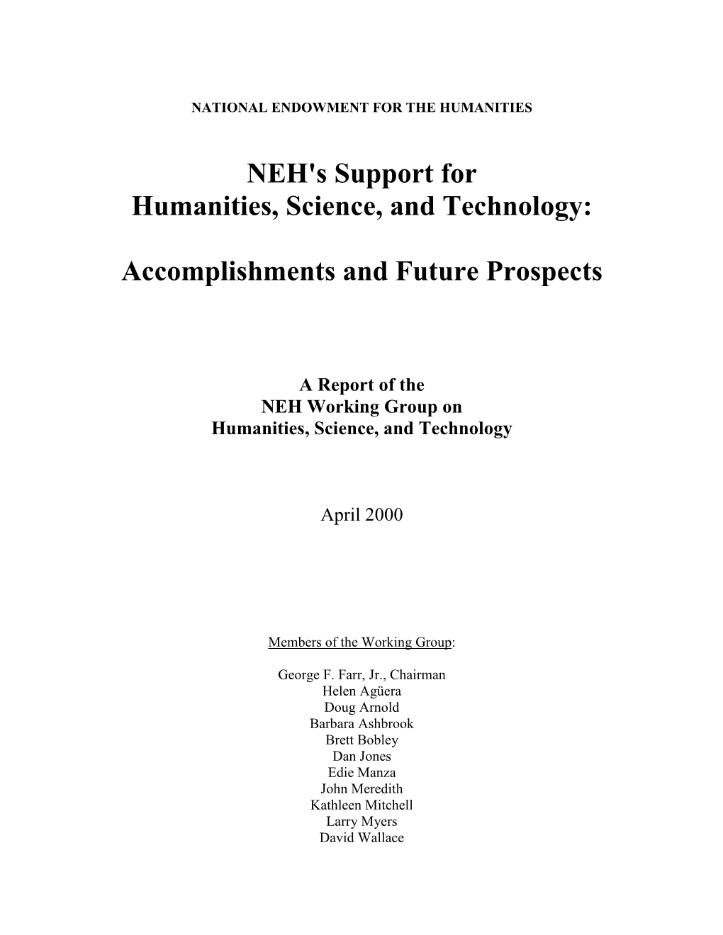 NEH's Support for Humanities, Science, and Technology