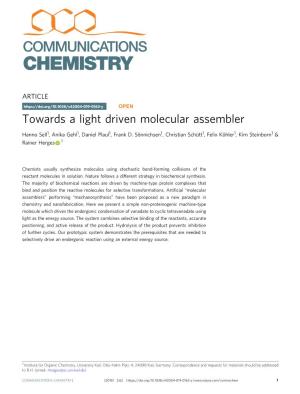 Towards a Light Driven Molecular Assembler