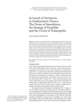In Search of Territories in Southwestern Thrace: the Peraia of Samothrace, the Strategy of Korpilike and the Civitas of Traianopolis