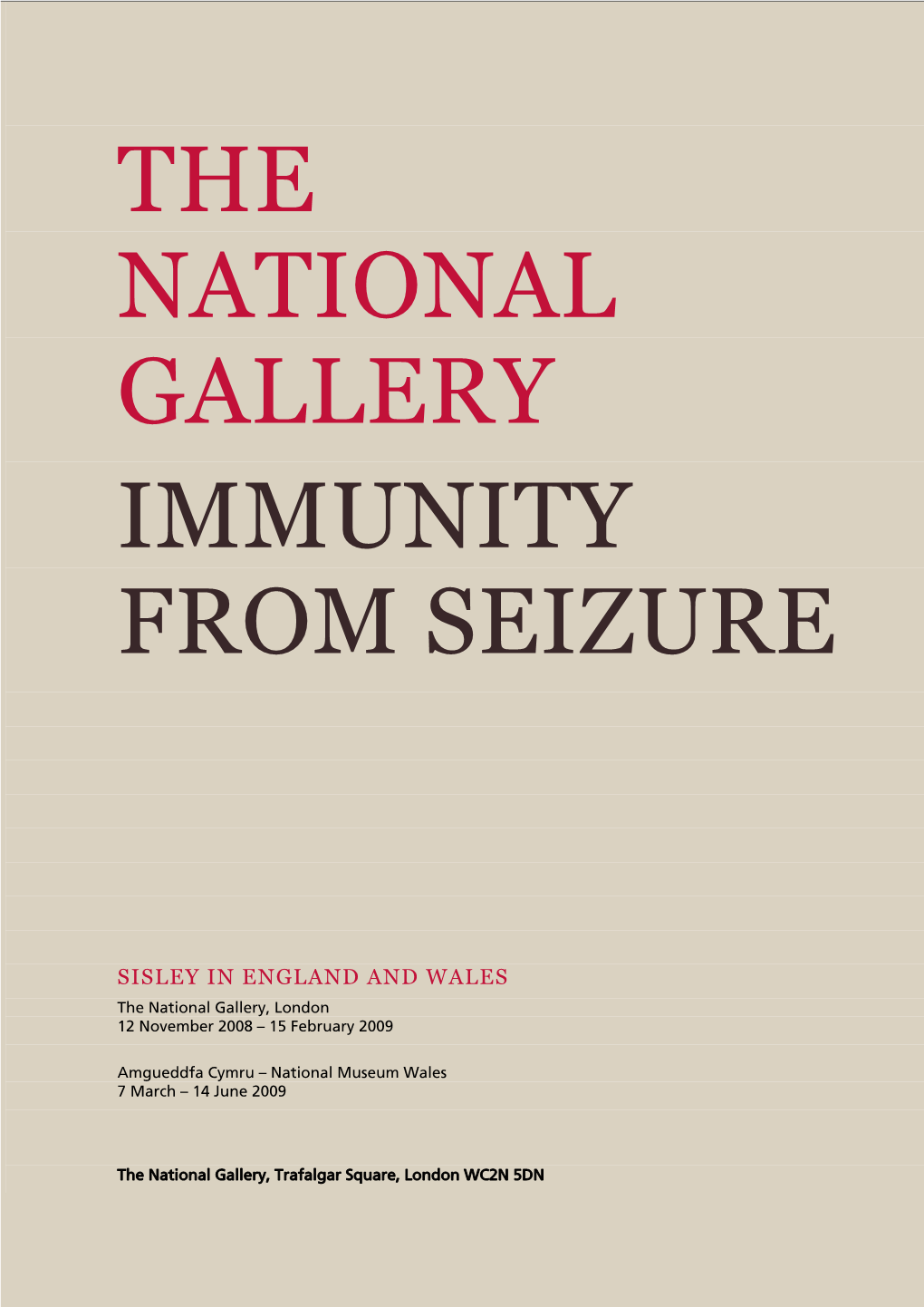 Immunity from Seizure