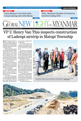 VP U Henry Van Thio Inspects Construction of Lailenpi Airstrip in Matupi Township