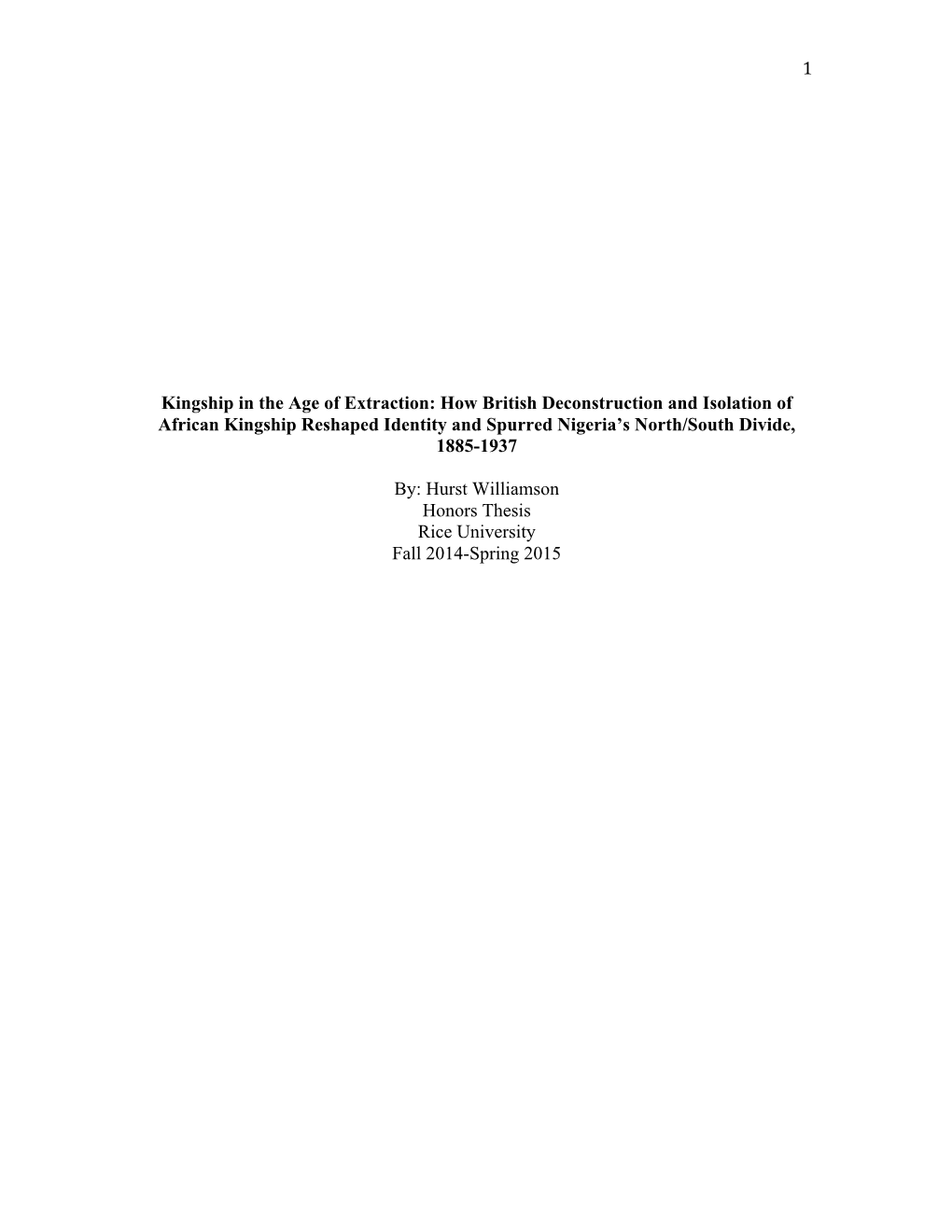 Kingship in the Age of Extraction: the Reshaping of Nigerian Identity And