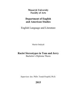 Racist Stereotypes in Tom and Jerry Bachelor’S Diploma Thesis