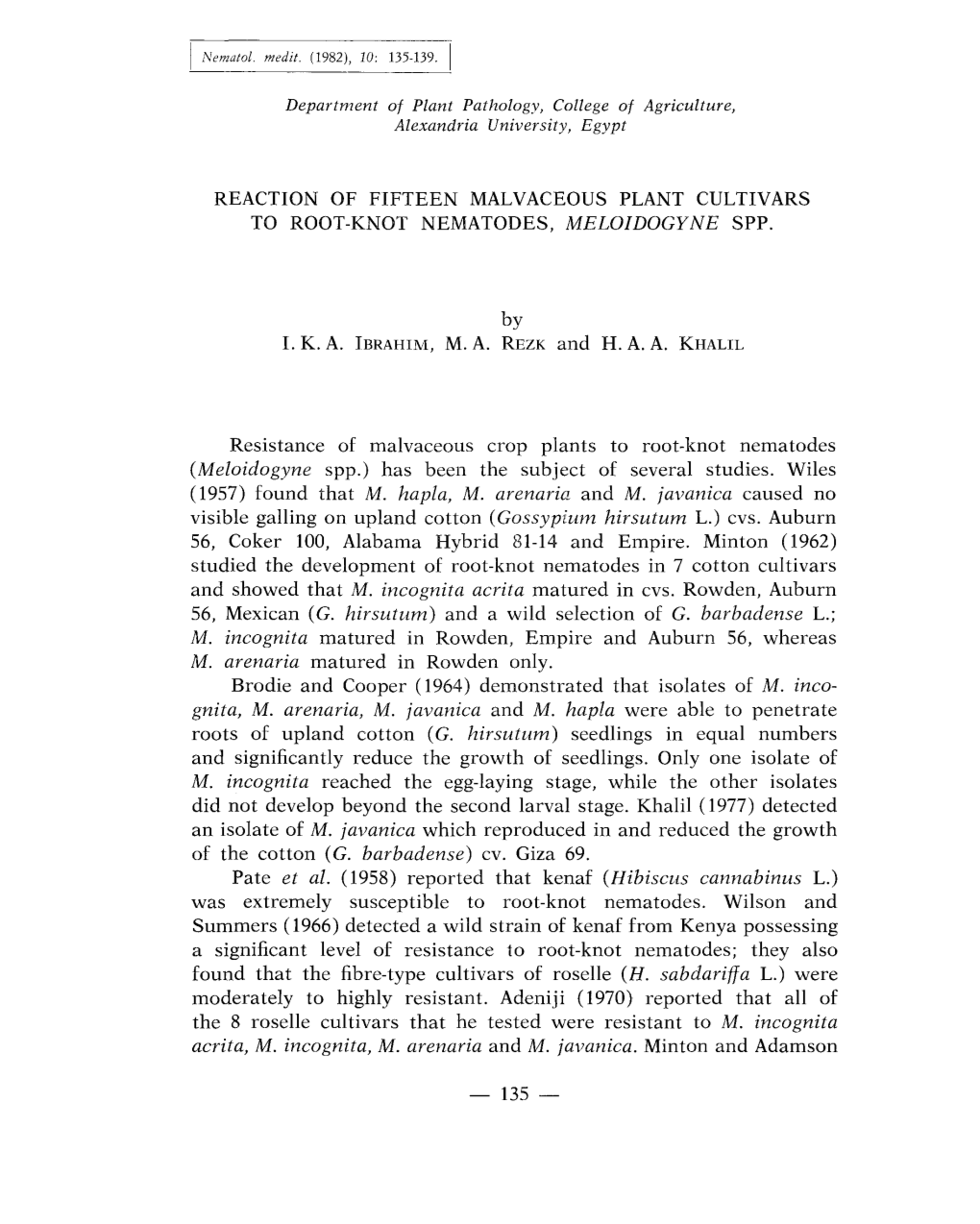 Reaction of Fifteen Malvaceous Plant Cultivars to Root-Knot Nematodes, Meloidocyne Spp