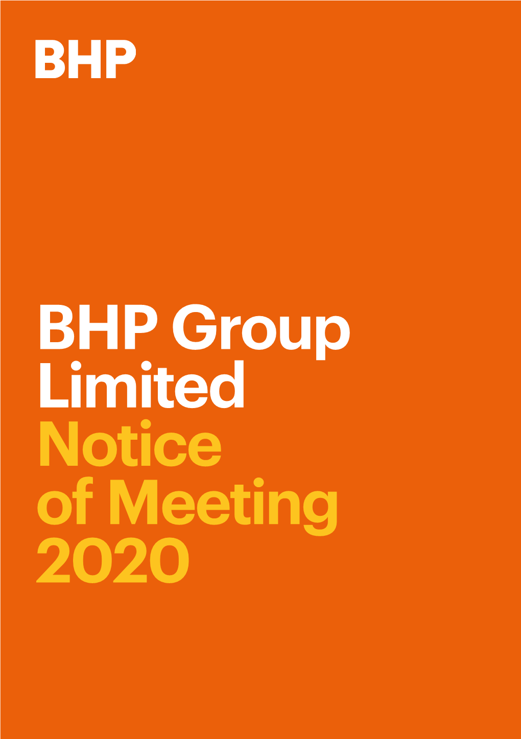BHP Group Limited Notice of Meeting 2020 Our Charter