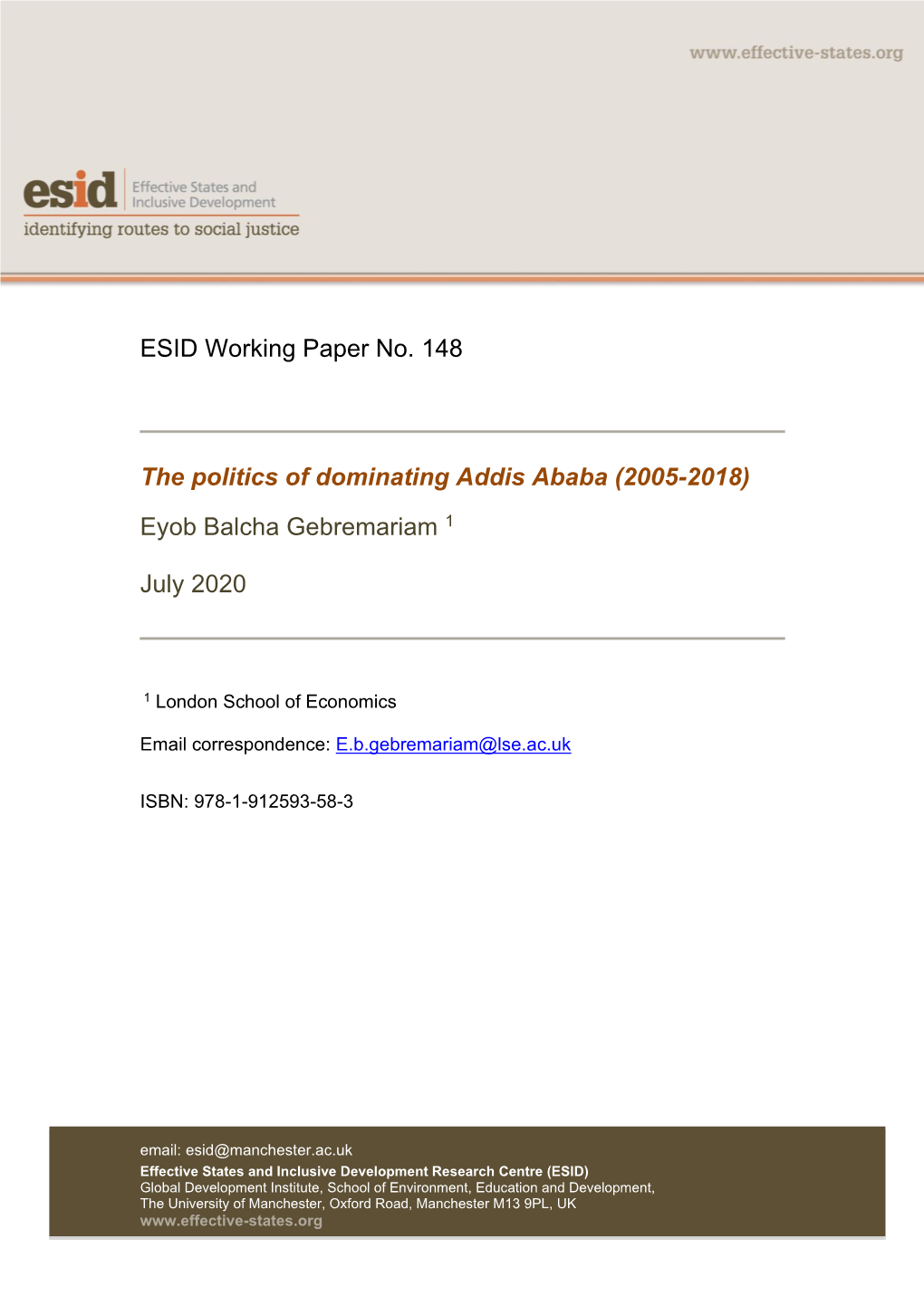 The Politics of Dominating Addis Ababa (2005-2018)