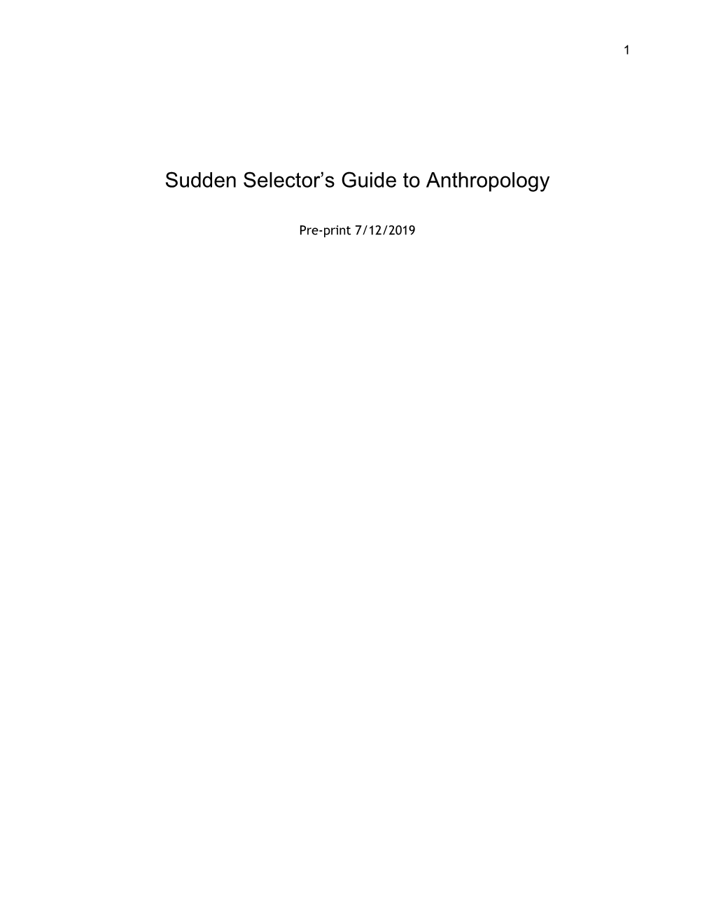 Sudden Selector's Guide to Anthropology