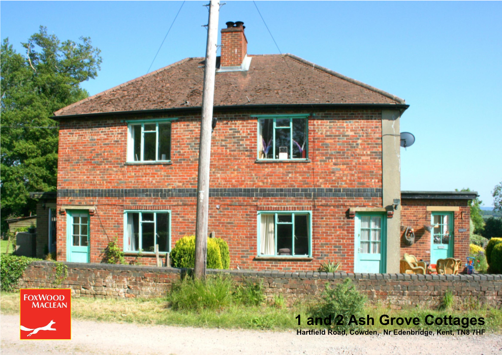 1 and 2 Ash Grove Cottages Hartfield Road, Cowden, Nr Edenbridge, Kent, TN8 7HF