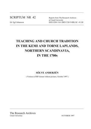 TEACHING and CHURCH TRADITION in the KEMI and TORNE LAPLANDS, NORTHERN SCANDINAVIA, in the 1700S