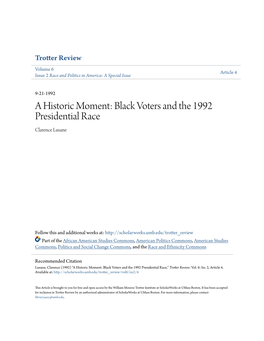 A Historic Moment: Black Voters and the 1992 Presidential Race Clarence Lusane