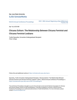 Chicana Schism: the Relationship Between Chicana Feminist and Chicana Feminist Lesbians