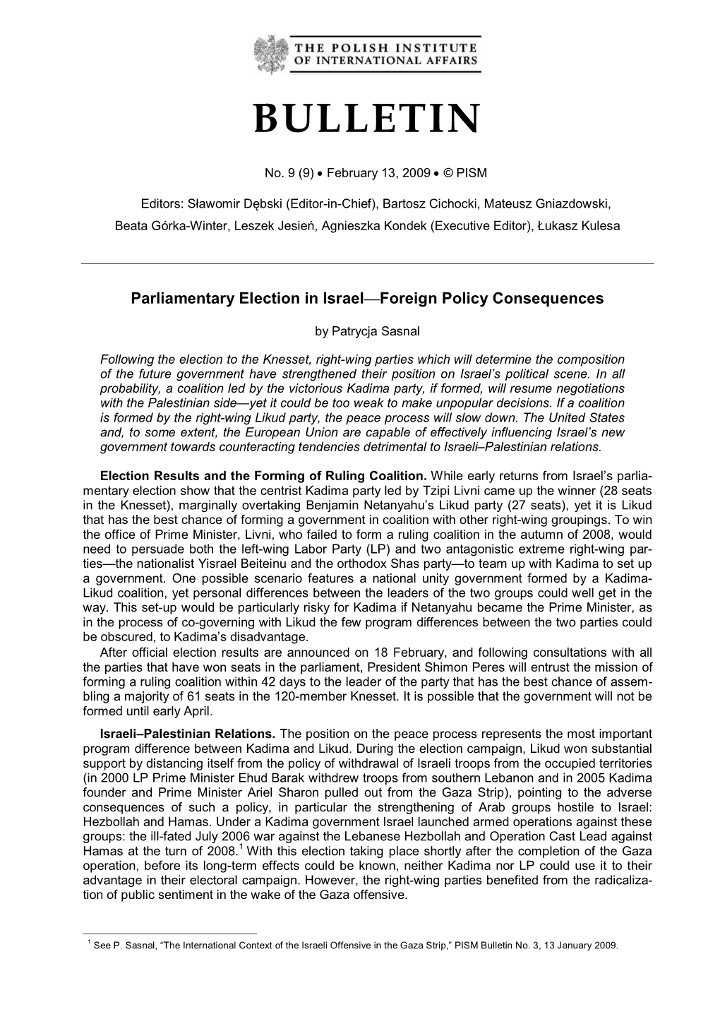 Parliamentary Election in Israel—Foreign Policy Consequences