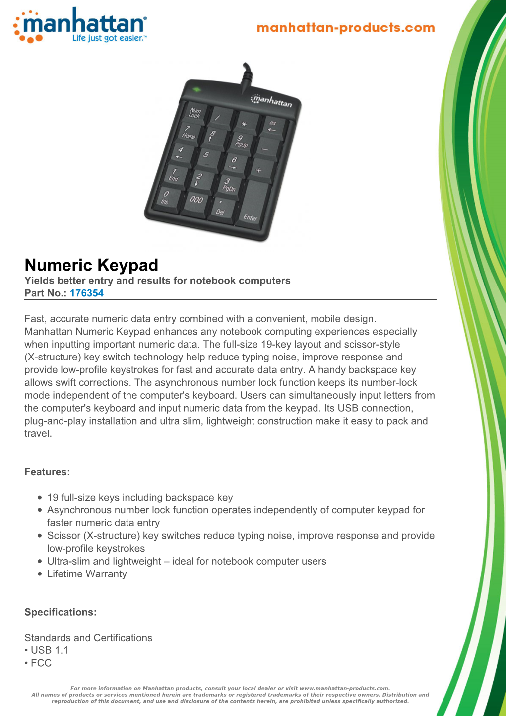 Numeric Keypad Yields Better Entry and Results for Notebook Computers Part No.: 176354
