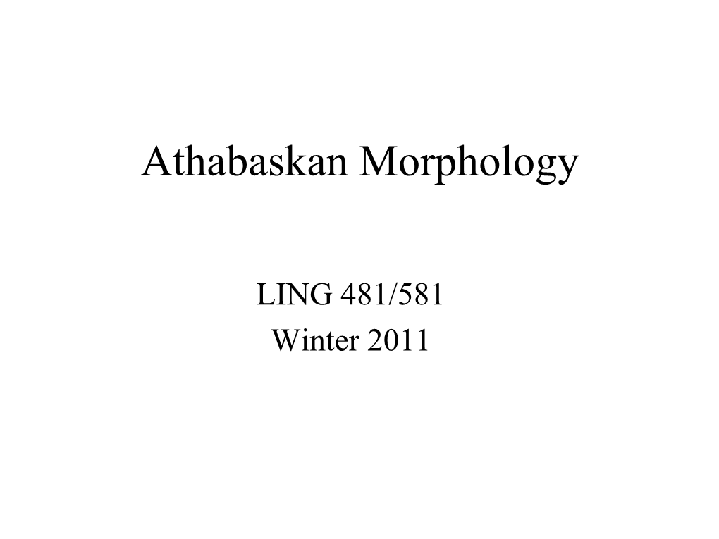 Athabaskan Morphology