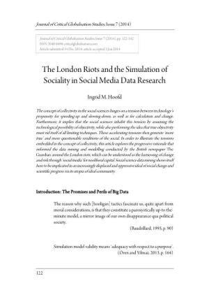 The London Riots and the Simulation of Sociality in Social Media Data Research