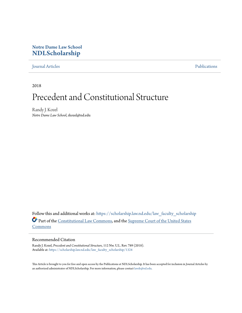 Precedent and Constitutional Structure Randy J