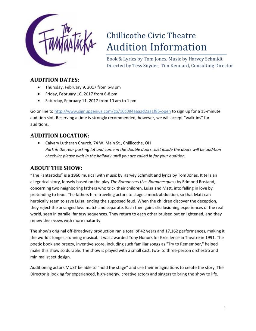 Audition Information Book & Lyrics by Tom Jones, Music by Harvey Schmidt Directed by Tess Snyder; Tim Kennard, Consulting Director