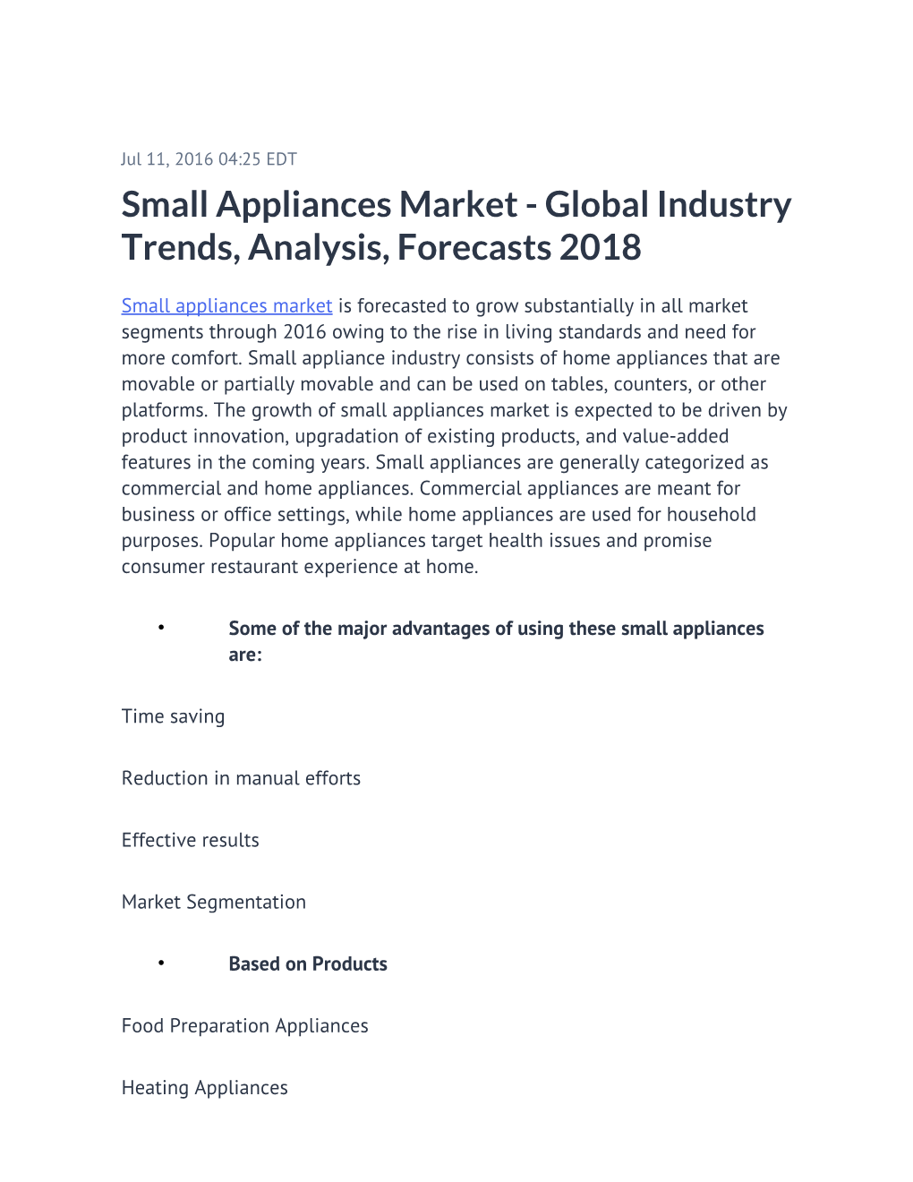 Small Appliances Market - Global Industry Trends, Analysis, Forecasts 2018