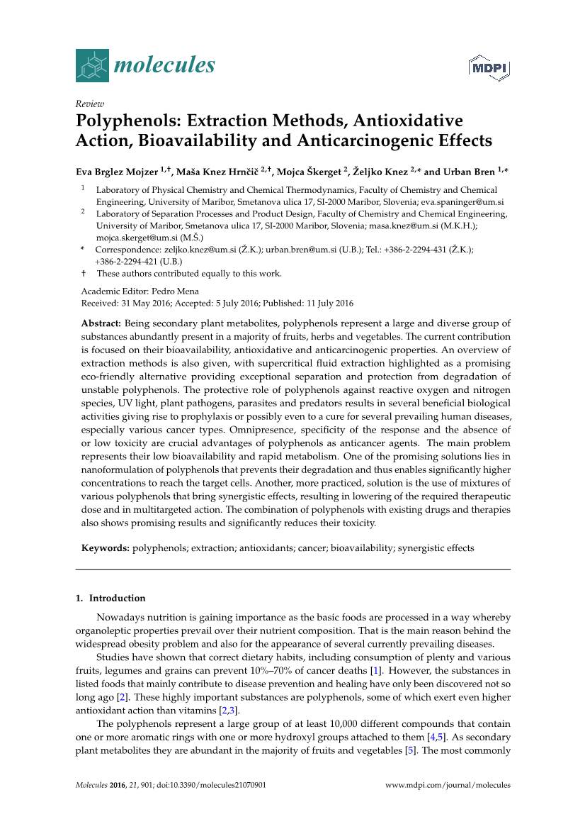 Polyphenols: Extraction Methods, Antioxidative Action, Bioavailability and Anticarcinogenic Effects