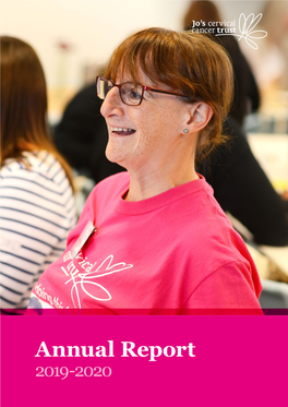 Annual Report 2019-2020 JO’S CERVICAL CANCER TRUST