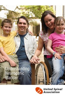 Understanding Neurogenic Bladder Supported by an Unrestricted Educational Grant from Hollister Incorporated