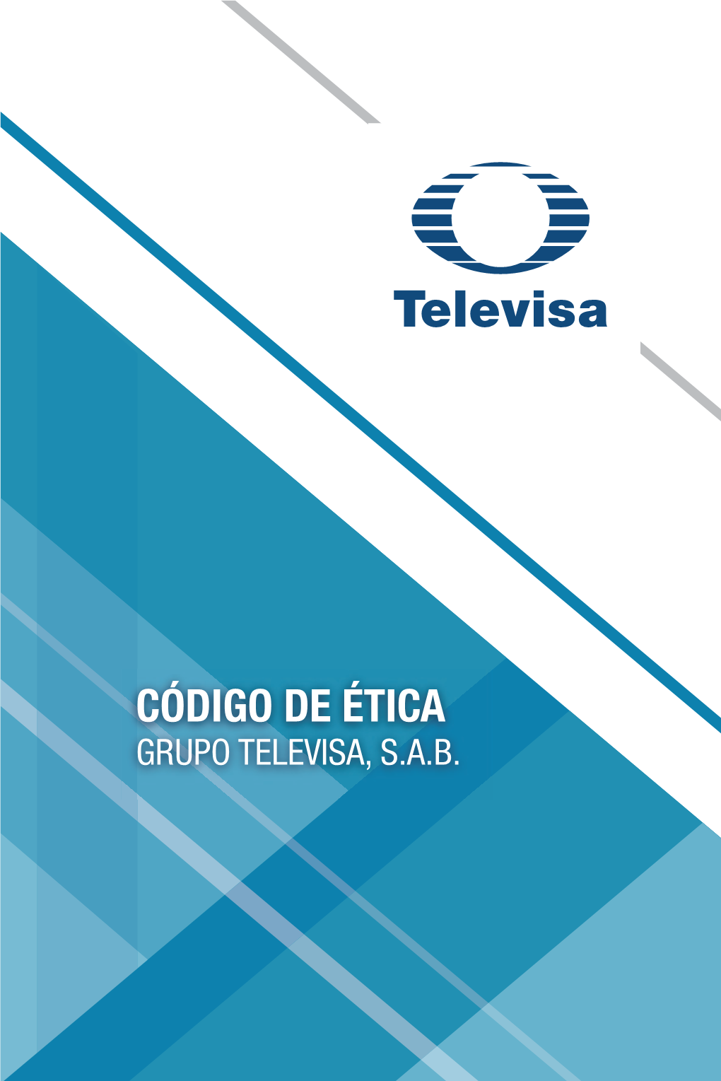 Código De Ética Grupo Televisa, S.A.B