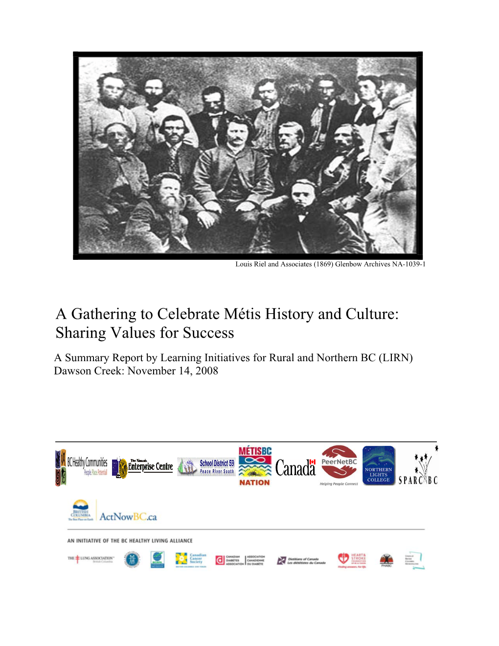 A Gathering to Celebrate Métis History and Culture: Sharing Values for Success