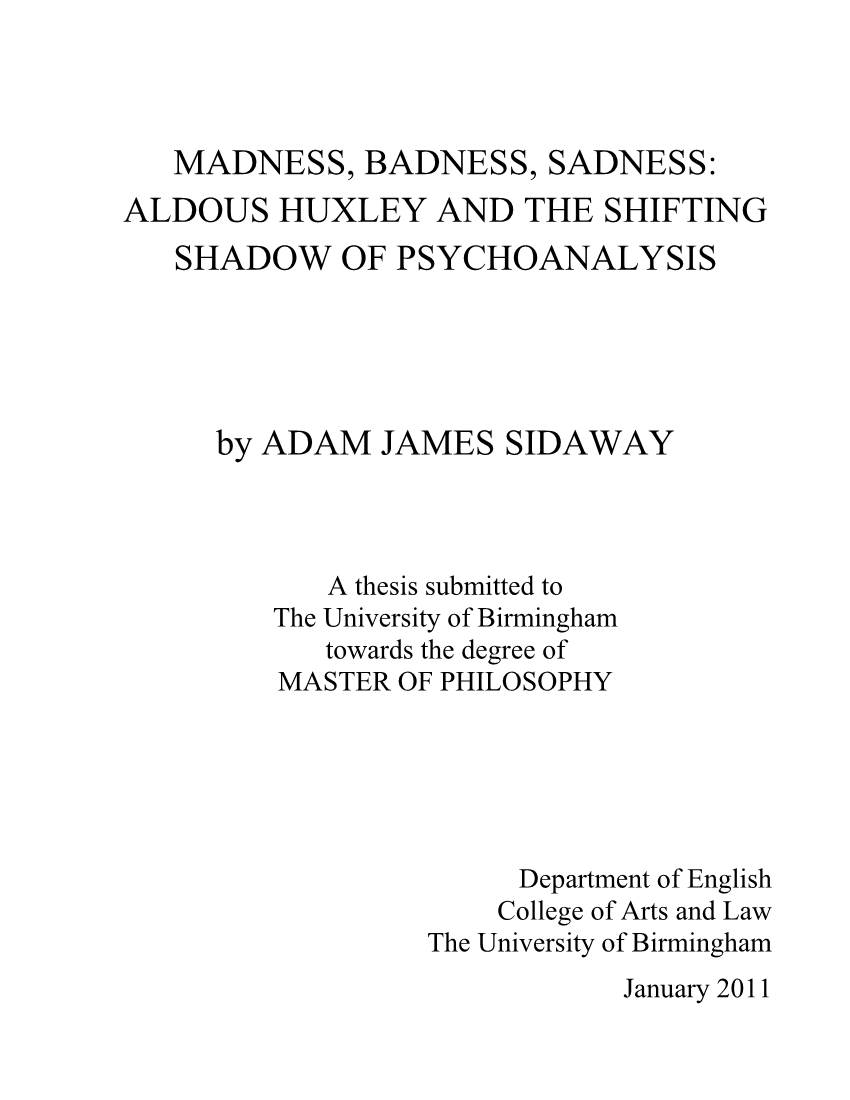 Madness, Badness, Sadness: Aldous Huxley and the Shifting Shadow of Psychoanalysis