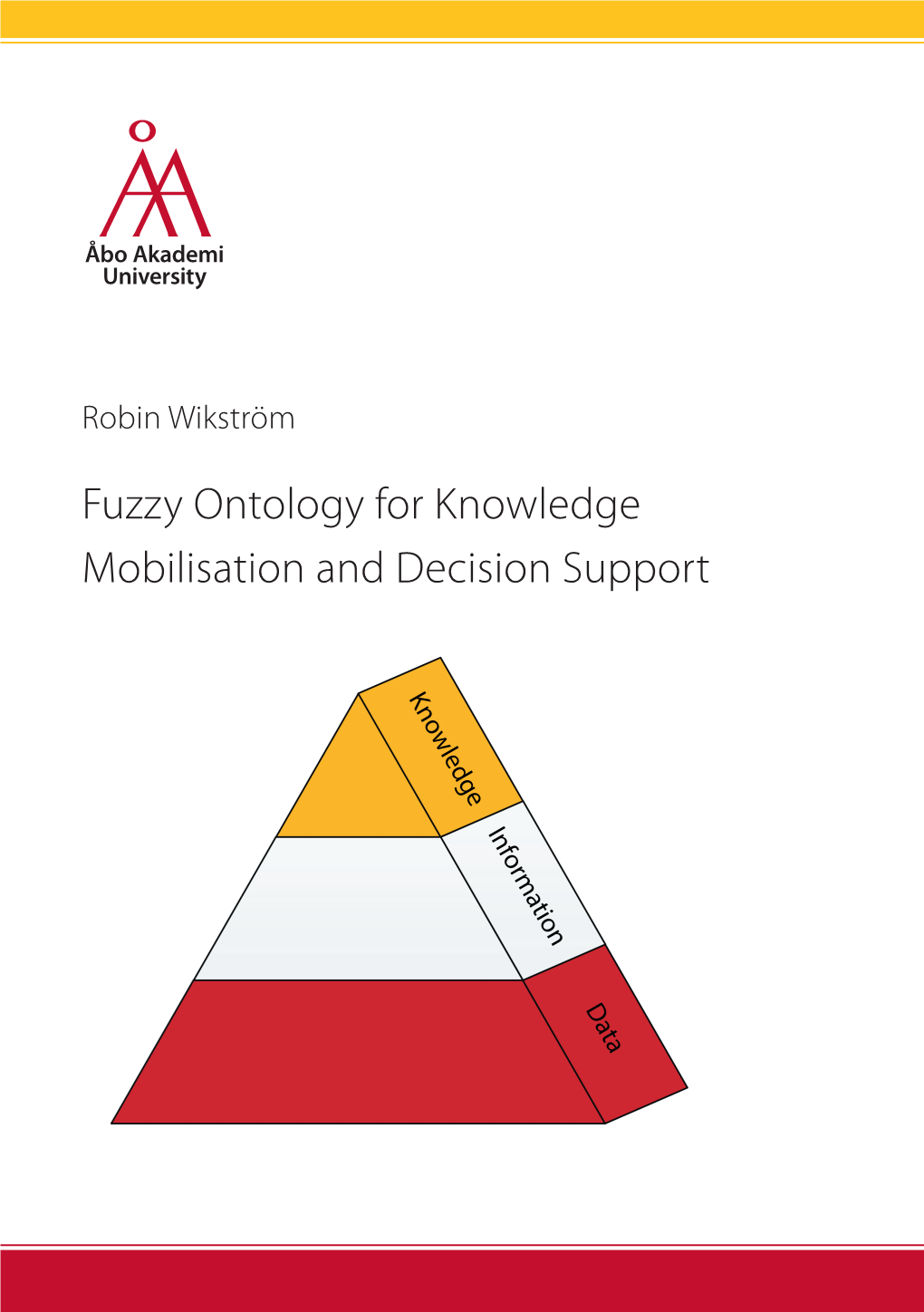 Fuzzy Ontology for Knowledge Mobilisation and Decision Support