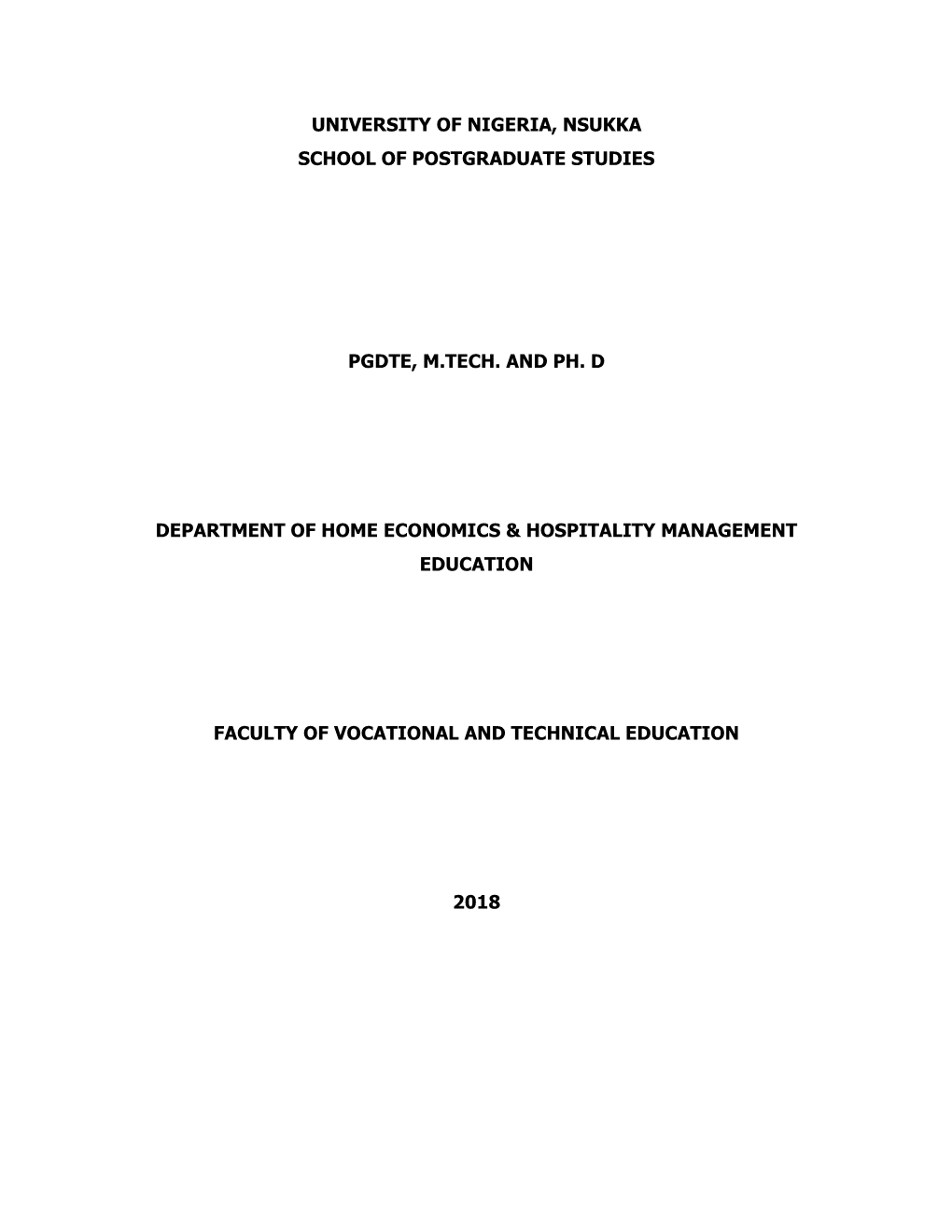 Home Economics and Hospitality Management Education) Will Make Them More Effective in Their Respective Employments