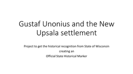 Gustaf Unonius and the New Upsala Settlement