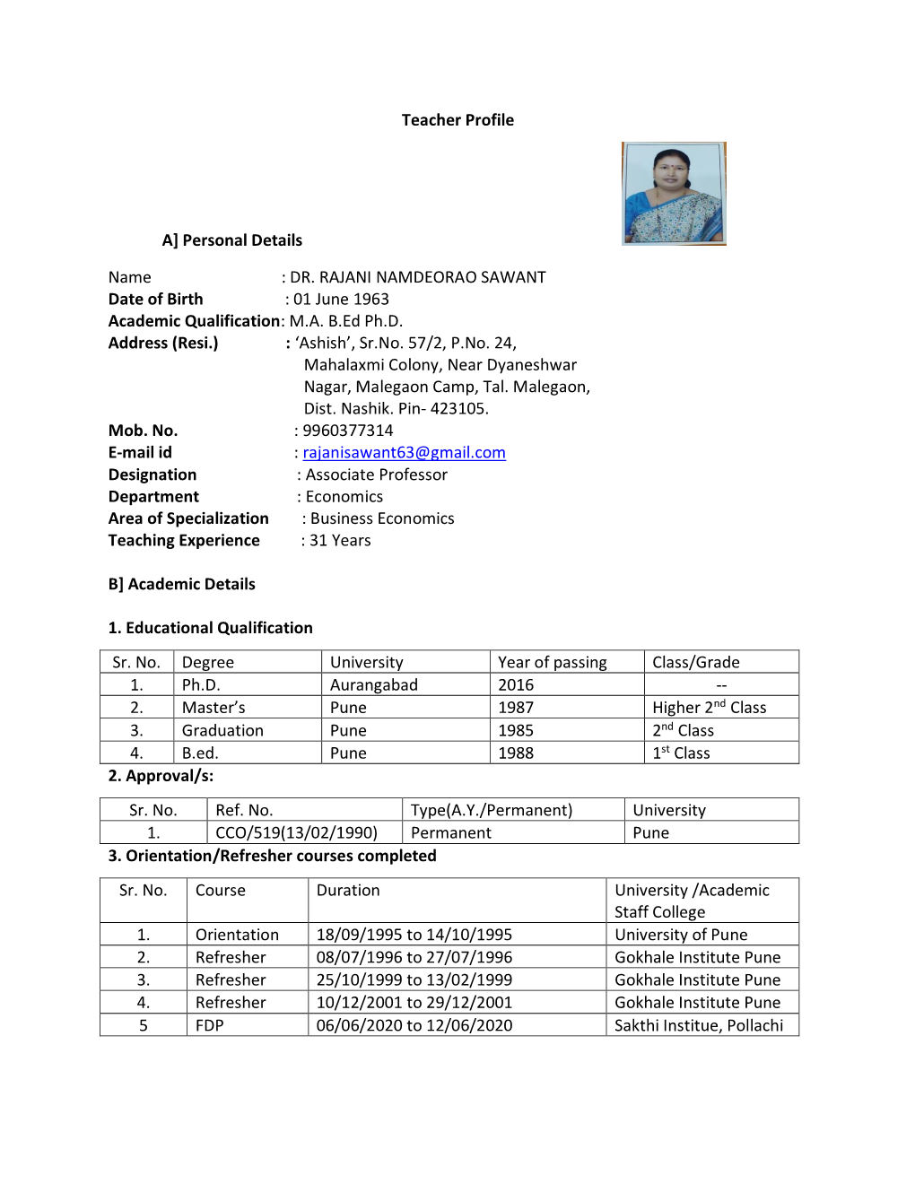 Teacher Profile A] Personal Details Name : DR. RAJANI NAMDEORAO