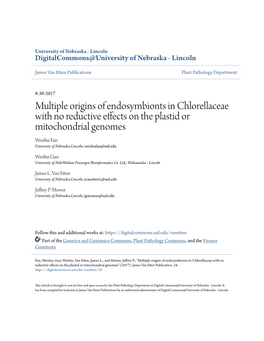 Multiple Origins of Endosymbionts in Chlorellaceae with No Reductive