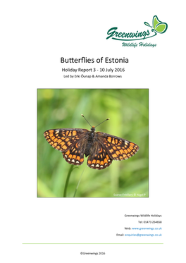Butterflies of Estonia Holiday Report 3 - 10 July 2016 Led by Erki Õunap & Amanda Borrows