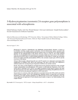 Serotonin) 2A Receptor Gene Polymorphism Is Associated with Schizophrenia