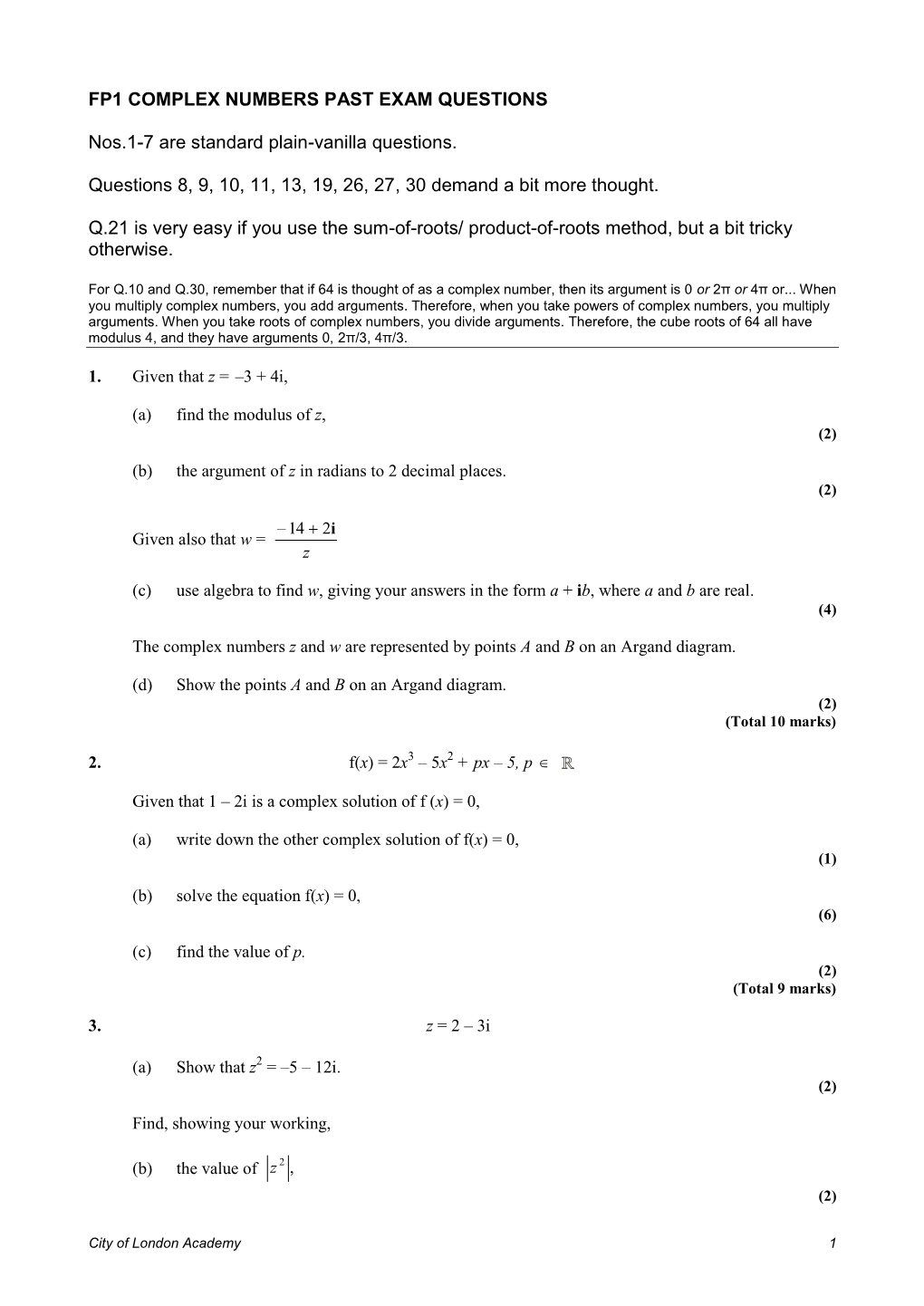 FP1 COMPLEX NUMBERS PAST EXAM QUESTIONS Nos.1-7 Are