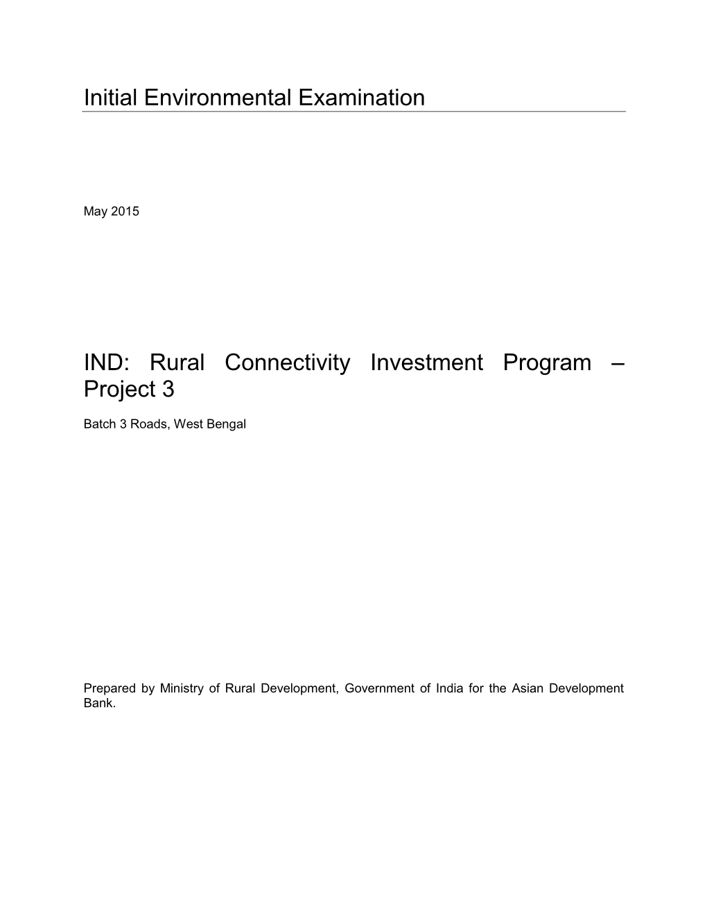 IND: Rural Connectivity Investment Program – Project 3